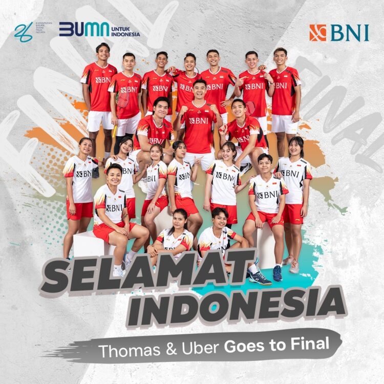 Melaju ke Final, BNI Apresiasi Keberhasilan Tim Thomas dan Uber Indonesia

(Dok. BNI)